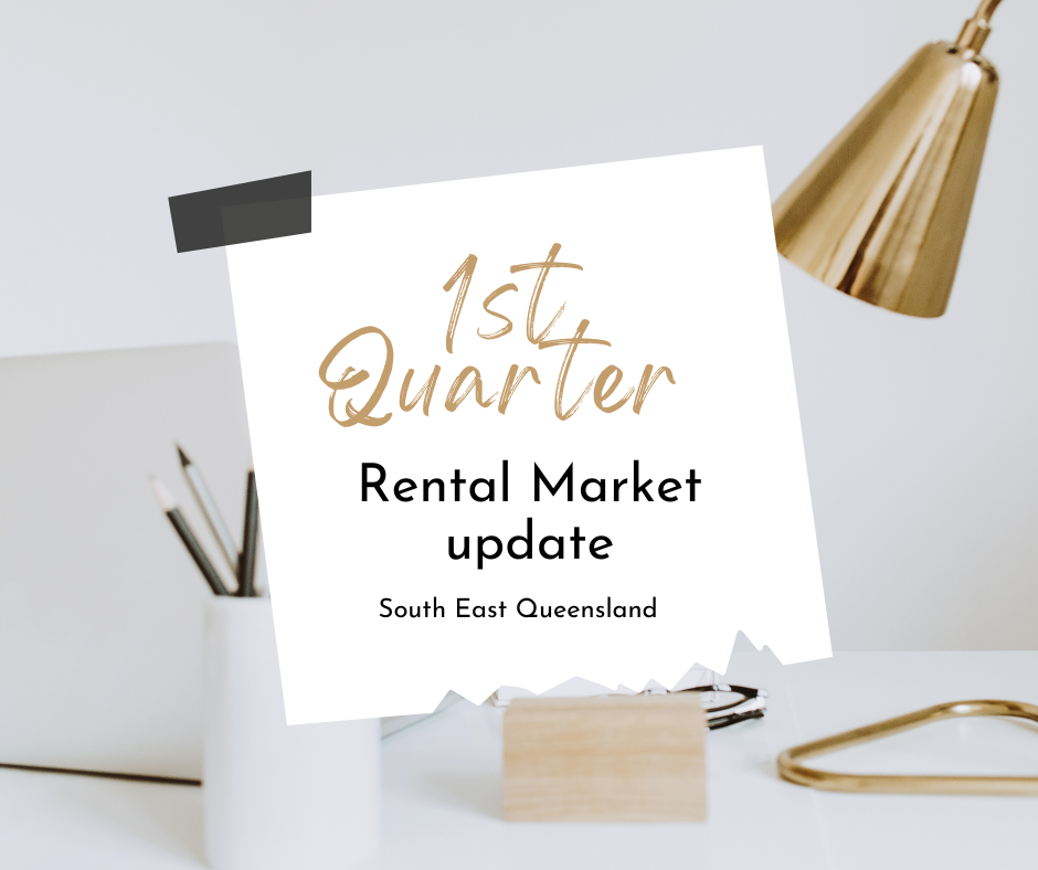 Queensland Rental market Update – 1st Quarter 2023